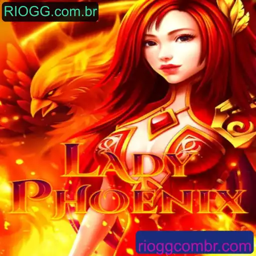 Descubra o Mundo de LadyPhoenix: Aventuras e Desafios no Jogo RIOGG