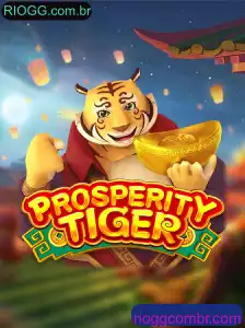 Explorando o Universo de ProsperityTiger: A Trilha da Riqueza em RIOGG.com.br